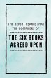 The Six Books Agreed Upon - Bild 1