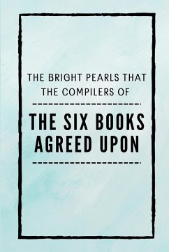 The Six Books Agreed Upon - Channel, Tahdh¿b