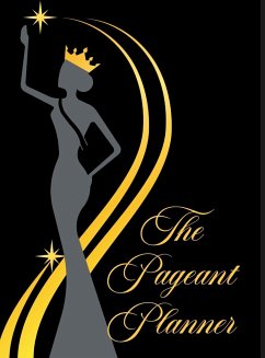 The Pageant Planner - Johnson, Nila