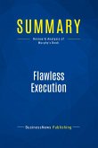 Summary: Flawless Execution