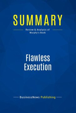 Summary: Flawless Execution - Businessnews Publishing