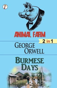 Animal Farm & Burmese days (2 in 1) Combo - Orwell, George