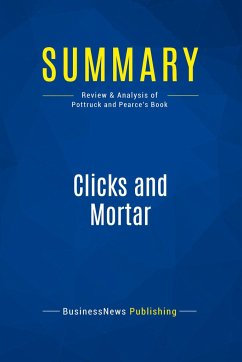 Summary: Clicks and Mortar - Businessnews Publishing