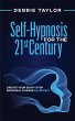 Self-Hypnosis for the 21st Century - Bild 1