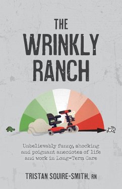 The Wrinkly Ranch - Squire-Smith, Tristan