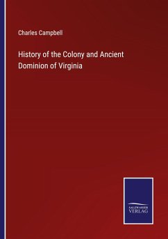 Cover History of the Colony and Ancient Dominion of Virginia