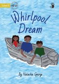 Whirlpool Dream - Our Yarning
