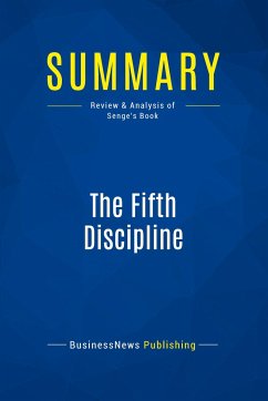 Summary: The Fifth Discipline - Businessnews Publishing
