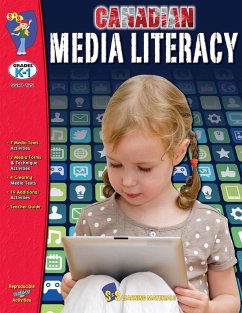 Media Literacy for Canadian Students Grades Kindergarten to 1 - Summers, Eleanor M