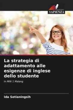 La strategia di adattamento alle esigenze di inglese dello studente - Setianingsih, Ida