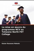 La mise en ¿uvre du programme NCV au Tshwane North FET College
