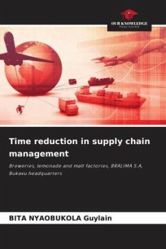 Time reduction in supply chain management - Guylain, BITA NYAOBUKOLA
