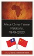 Africa-China-Taiwan Relations,... - Bild 1
