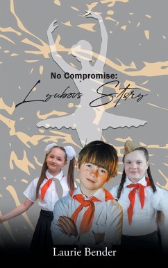 No Compromise - Bender, Laurie