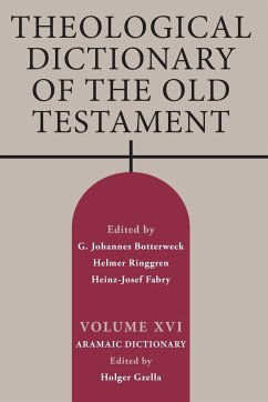 Theological Dictionary of the Old Testament, Volume XVI - Gzella, Holger