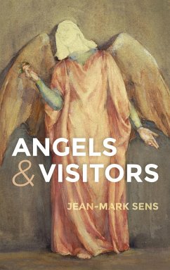 Angels and Visitors - Sens, Jean-Mark