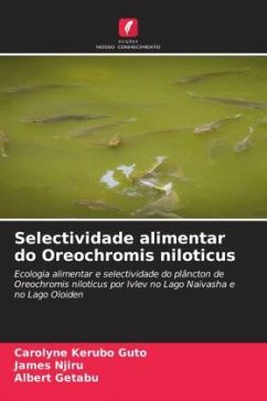 Selectividade alimentar do Oreochromis niloticus - Kerubo Guto, Carolyne;Njiru, James;Getabu, Albert