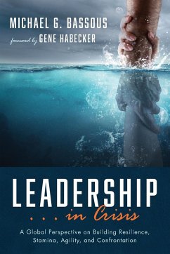 Leadership . . . in Crisis