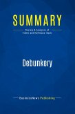 Summary: Debunkery
