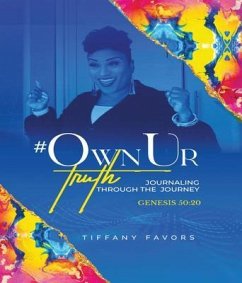 #OwnUrTruth (eBook, ePUB) - Favors, Tiffany