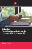 Estudos fotoelectroquímicos de cristais MX2 (Parte 2)