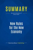 Summary: New Rules for the New Economy