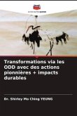 Transformations via les ODD avec des actions pionnières + impacts durables