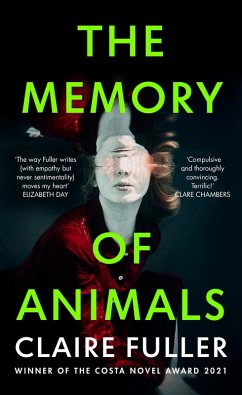 The Memory of Animals (eBook, ePUB) - Fuller, Claire