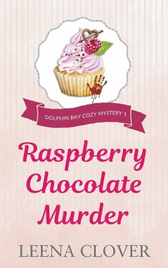 Raspberry Chocolate Murder - Clover, Leena