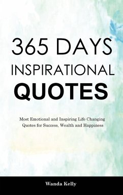 365 Days Inspirational Quotes - Kelly, Wanda