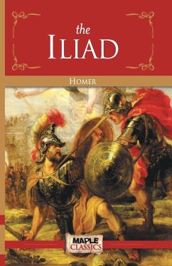 The Iliad - Homer