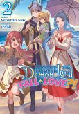 Why Shouldn&quote;t a Detestable Demon Lord Fall in Love?! Volume 2 (eBook, ePUB)
