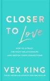 Closer to Love (eBook, ePUB)