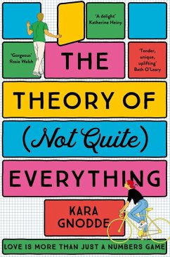 The Theory of (Not Quite) Everything (eBook, ePUB) - Gnodde, Kara