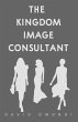 The Kingdom Image Consultant (Identity,... - Bild 1