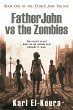 Father John vs the Zombies (Father John... - Bild 1