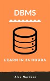 Learn DBMS in 24 Hours (eBook, ePUB)