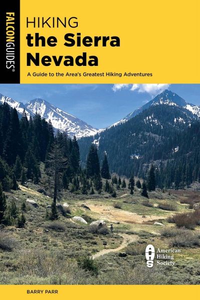 Hiking the Sierra Nevada (eBook, ePUB)