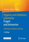 Hygiene und Infektionsprävention. Fragen und Antworten (eBook, PDF)