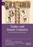 Tudor and Stuart Consorts (eBook, PDF)