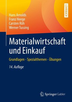 Materialwirtschaft und Einkauf (eBook, PDF) - Arnolds, Hans; Heege, Franz; Röh, Carsten; Tussing, Werner