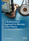 A Mathematical Approach to Marxian Value Theory (eBook, PDF)