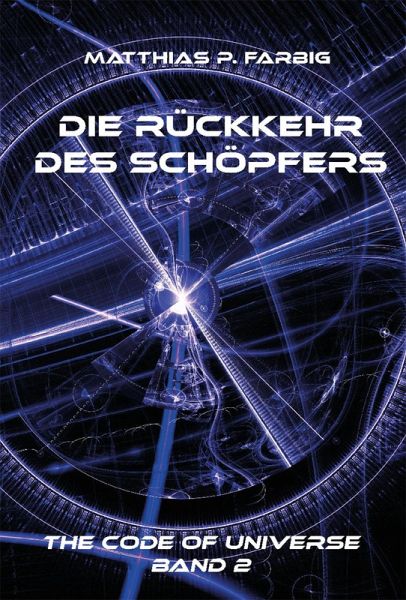 Die Rückkehr des Schöpfers (eBook, ePUB)