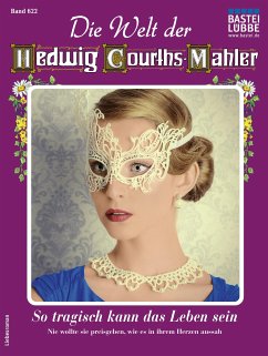 Die Welt der Hedwig Courths-Mahler 622 (eBook, ePUB) - Uhl, Yvonne