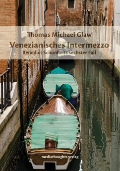 Venezianisches Intermezzo (eBook, ePUB) - Glaw, Thomas Michael