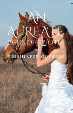 Cover An Aureate Opus of Quotes (eBook, ePUB)