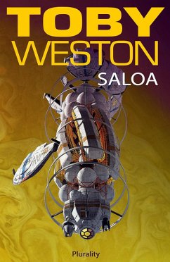 Saloa (Plurality) (eBook, ePUB) - Weston, Toby