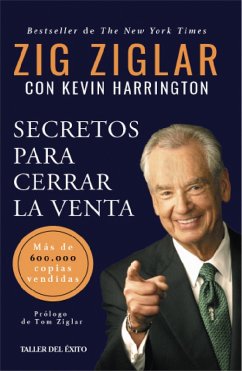 Secretos para cerrar la venta (eBook, ePUB) - Ziglar, Zig; Harrington, Kevin