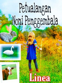 Petualangan Noni Penggembala (eBook, ePUB) - Linea