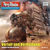 Verfall und Verheißung / Perry Rhodan-Zyklus "Chaotarchen" Bd.3178 (MP3-Download)